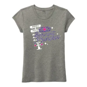 Youth Burnout Princess T-Shirt